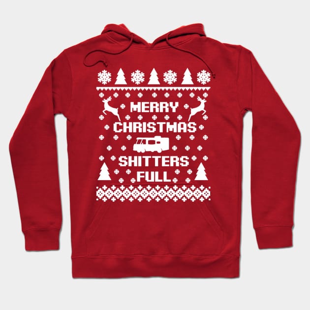 Shitters Full Merry Christmas Hoodie by Kanalmaven